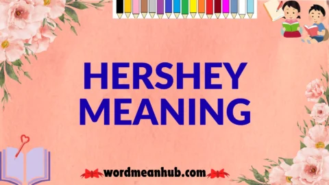 hershey meaning