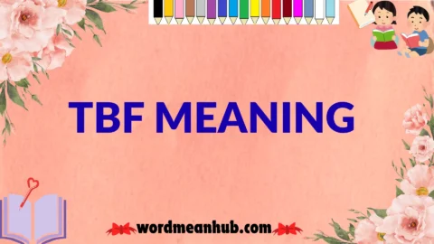 tbf meaning