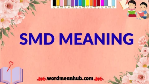 smd meaning