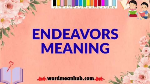 endeavors meaning