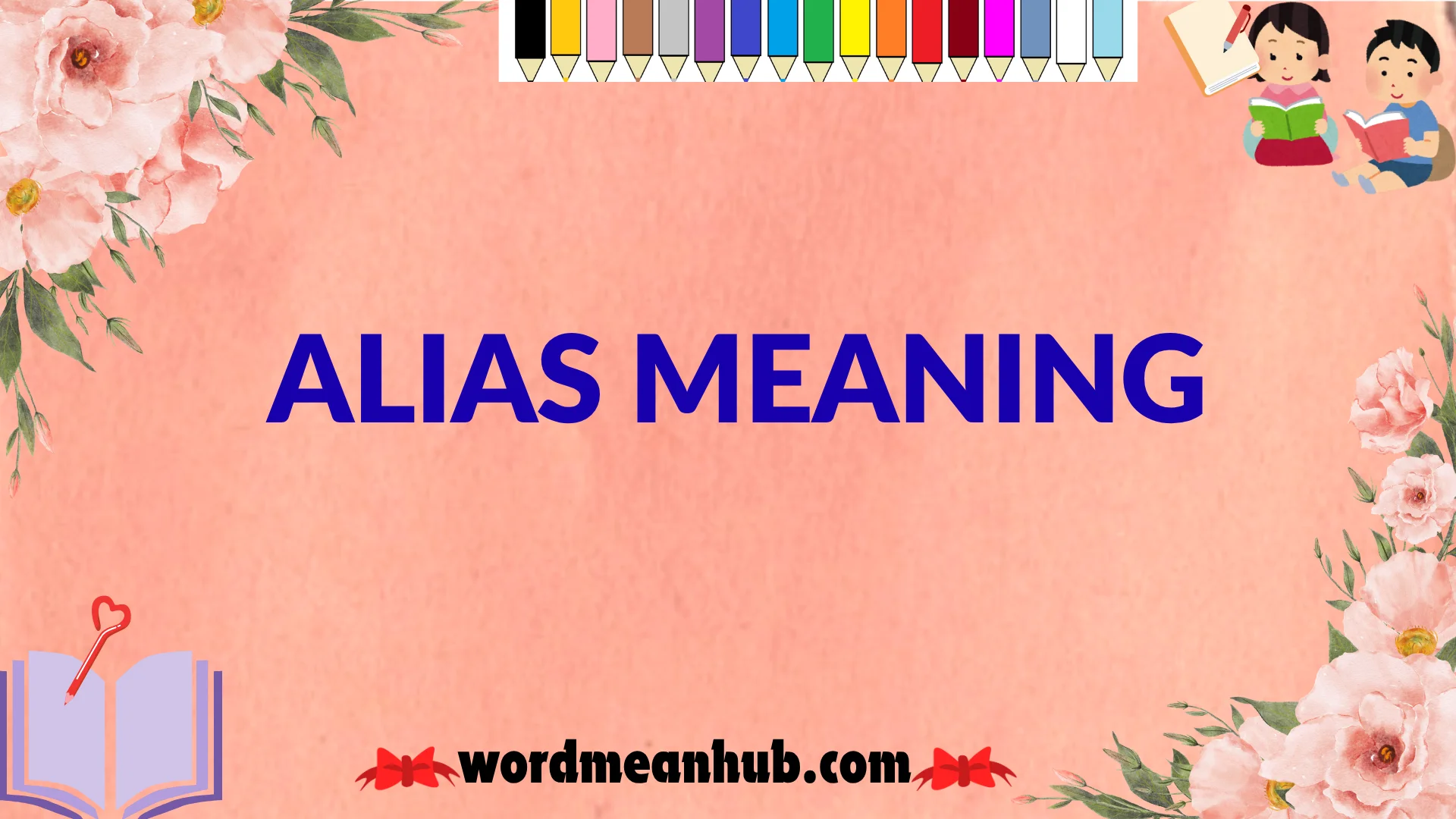 What Does Alias Meaning? Definition, Uses, Examples & Real-Life ...