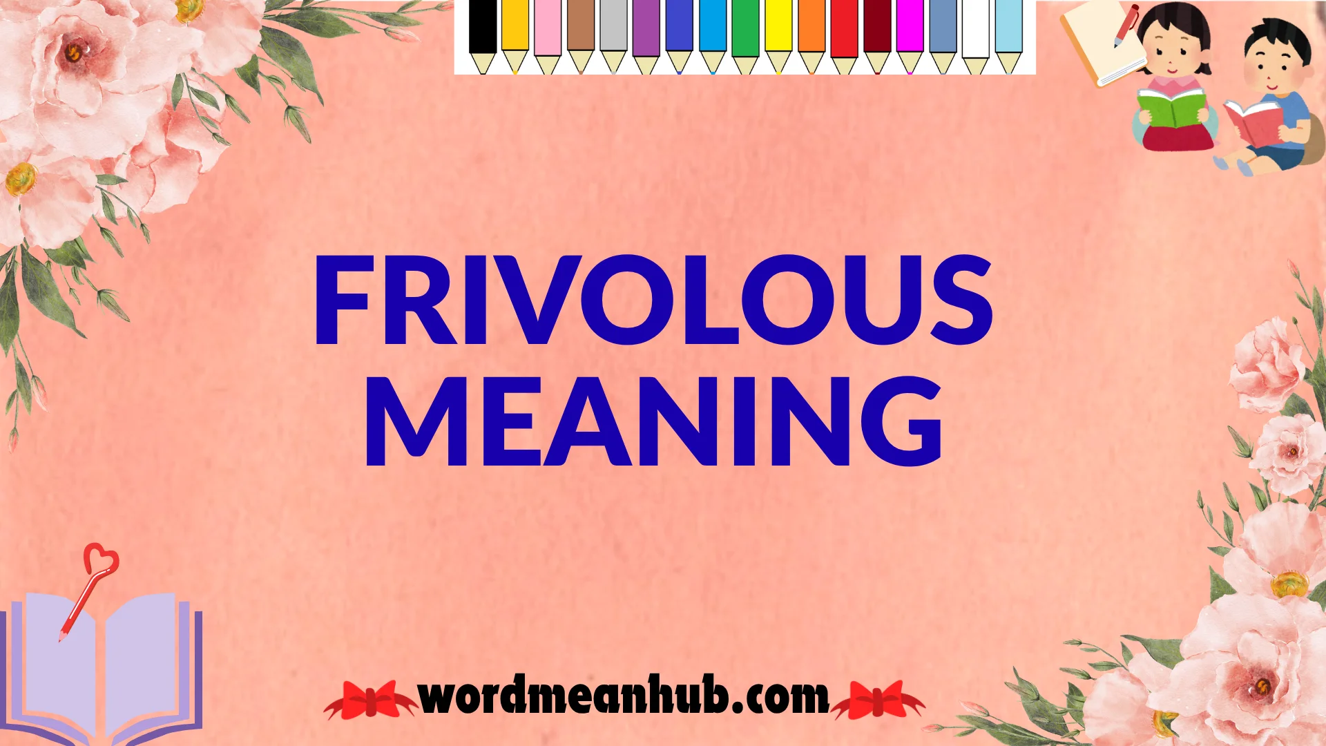 Frivolous Meaning: Real Examples, Conversations & When to Use It