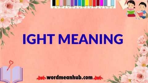 ight meaning