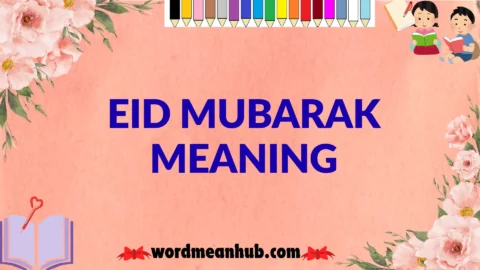 eid mubarak meaning