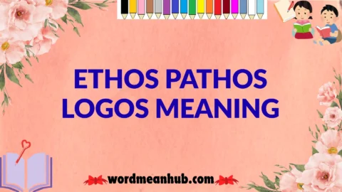 ethos pathos logos meaning