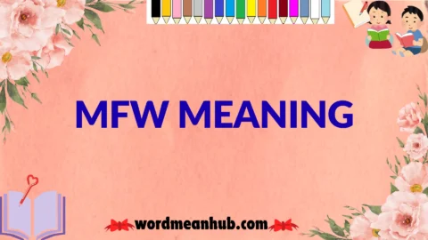 mfw meaning