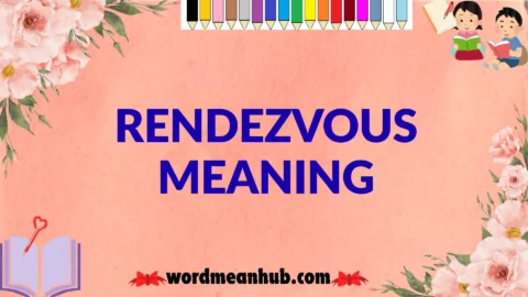 rendezvous meaning
