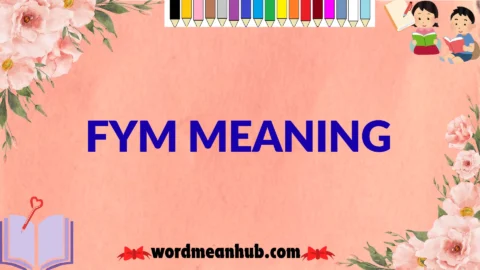 fym meaning