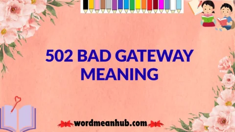 502 bad gateway meaning