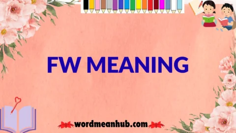 fw meaning