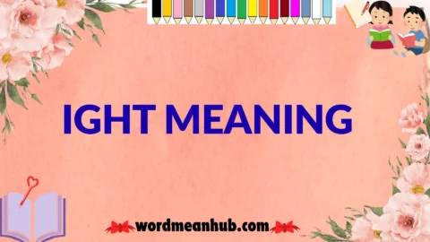 ight meaning